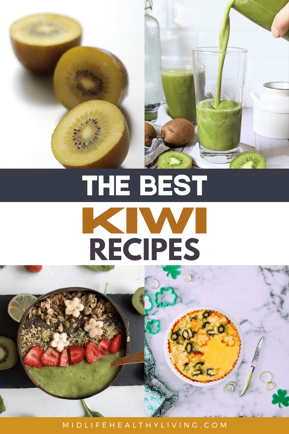 Different kiwi recipes such as smoothie, curd tart, raw kiwi and smoothie bowl