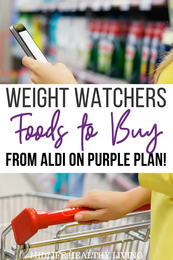 https://www.midlifehealthyliving.com/wp-content/uploads/2020/12/Weight-Watchers-Foods-to-Buy-From-Aldi.png.webp