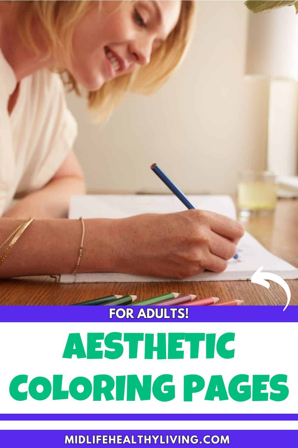 Pinterest image that says aesthetic coloring pages for adults.