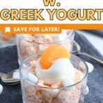 Pinterest image for Orange Fluff with Greek Yogurt recipe.