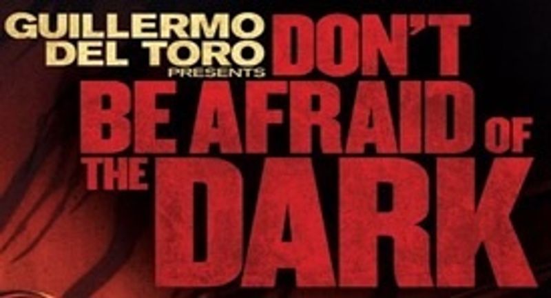 Don't Be Afraid of the Dark