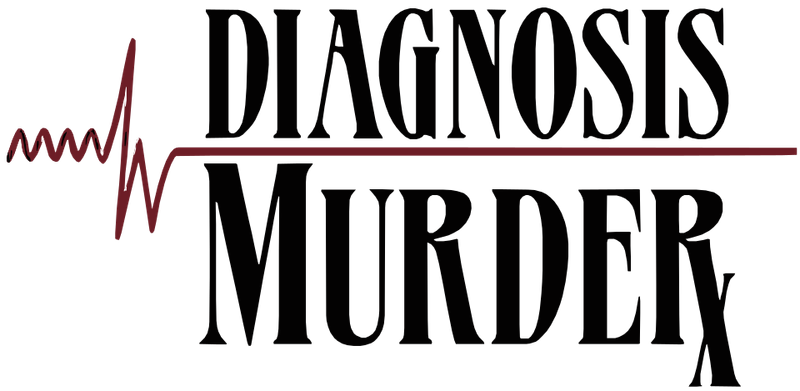 Diagnosis: Murder