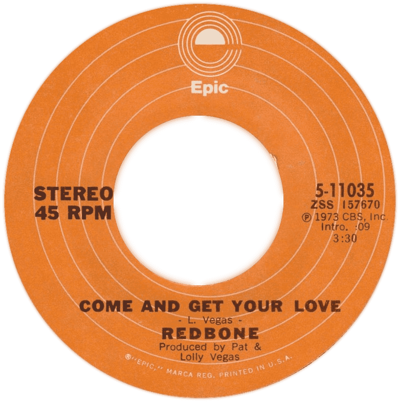 Redbone – Come and Get Your Love