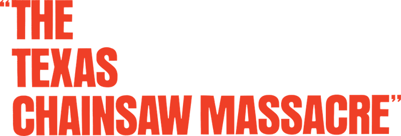The Texas Chain Saw Massacre (1974)