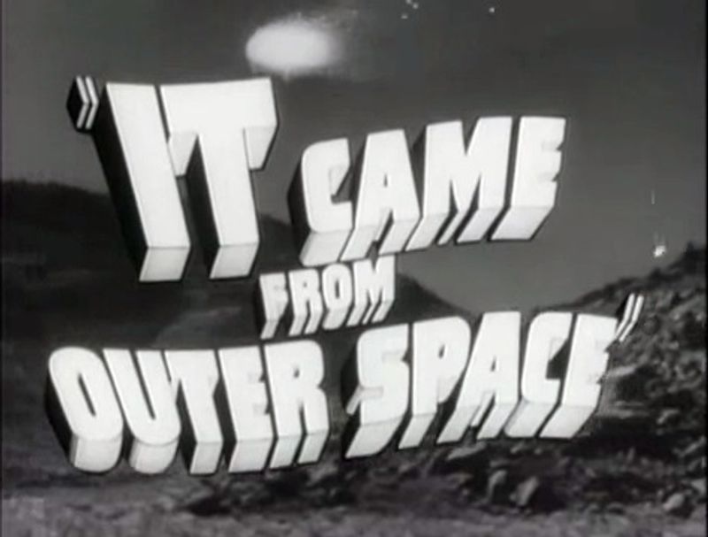 It Came From Outer Space (1953)