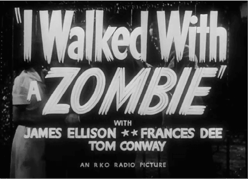 I Walked With A Zombie (1943)