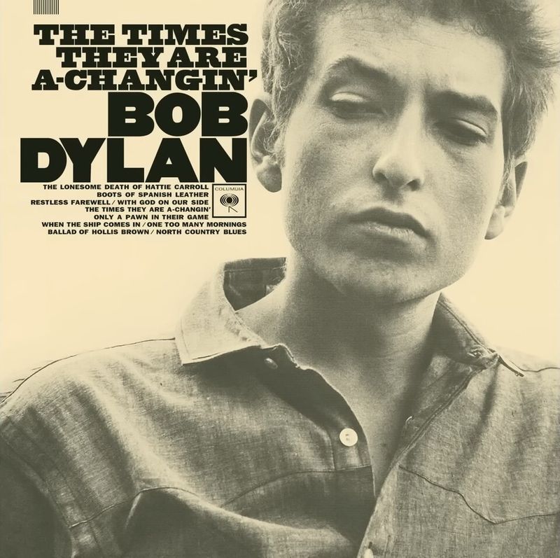 The Times They Are A-Changin' - Bob Dylan - The Times They Are A-Changin' (1964)