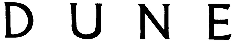 Dune – from the dense novel by Frank Herbert