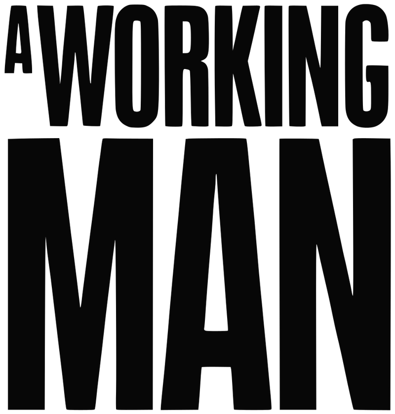 A Working Man