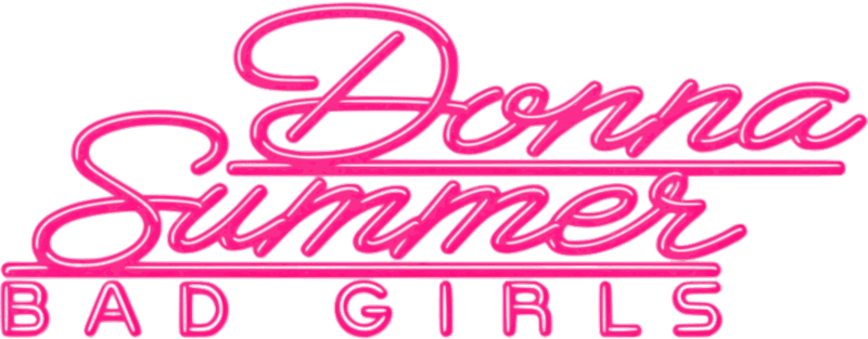 Bad Girls - Donna Summer