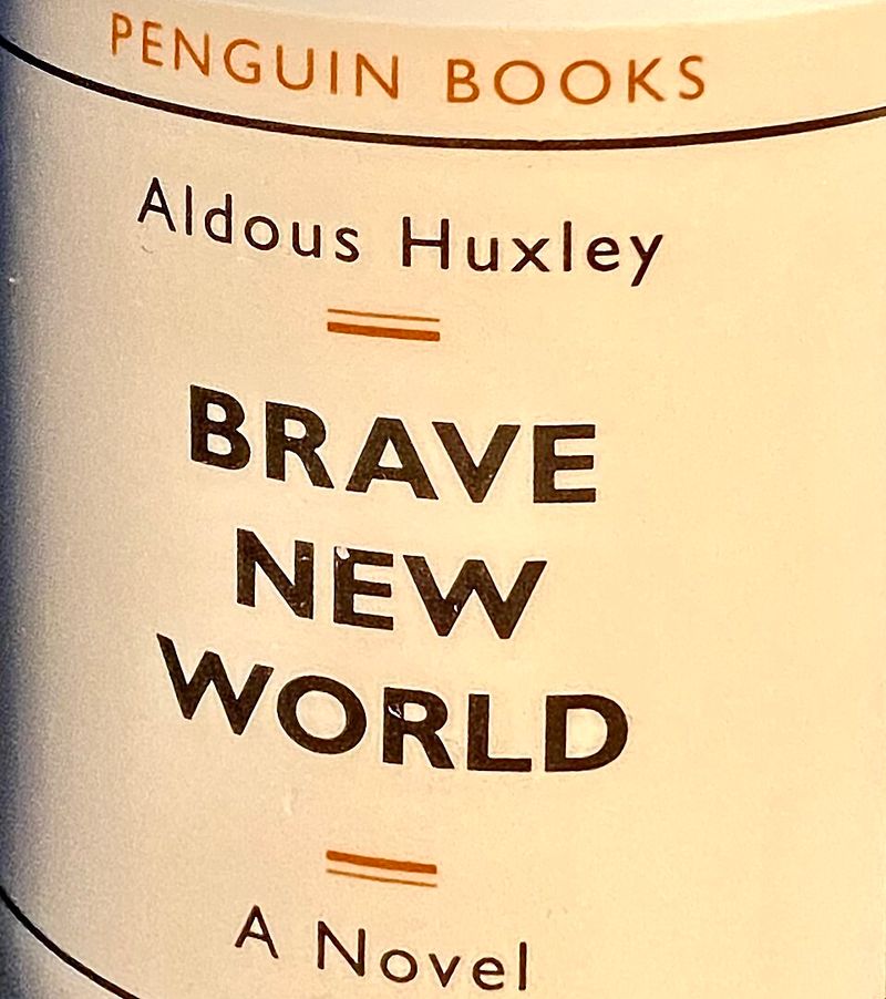 Brave New World by Aldous Huxley