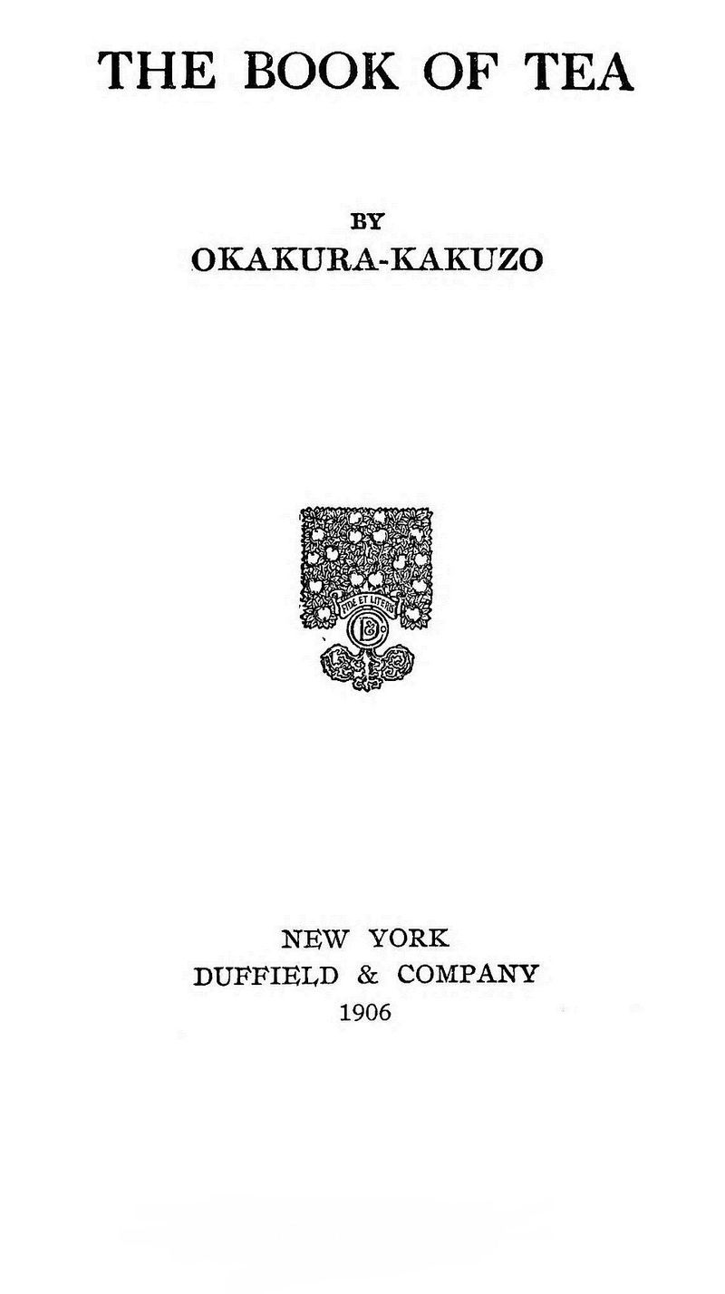 The Book Of Tea (Kakuzō Okakura)