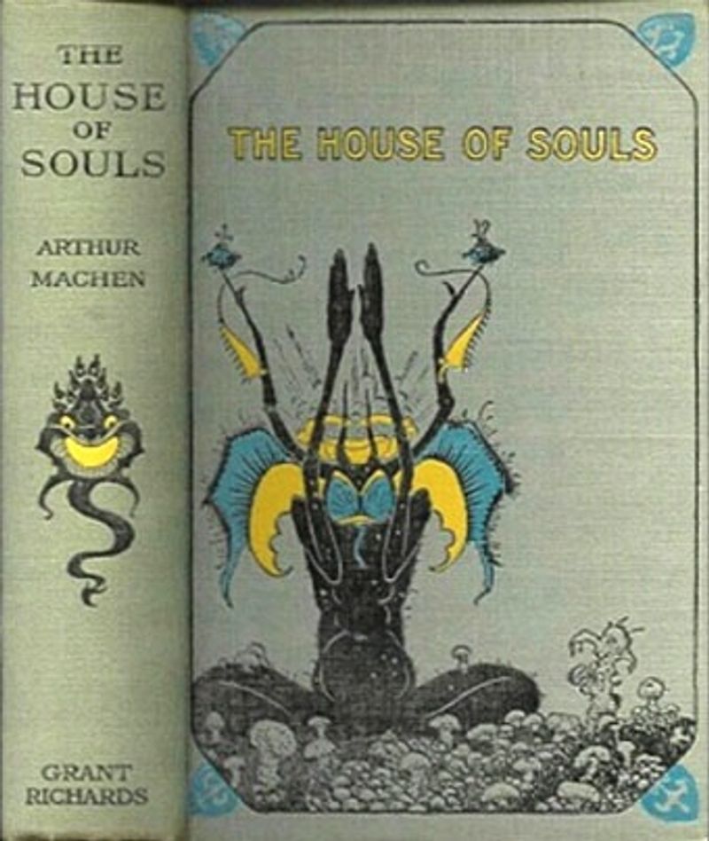 The House Of Souls (Arthur Machen)