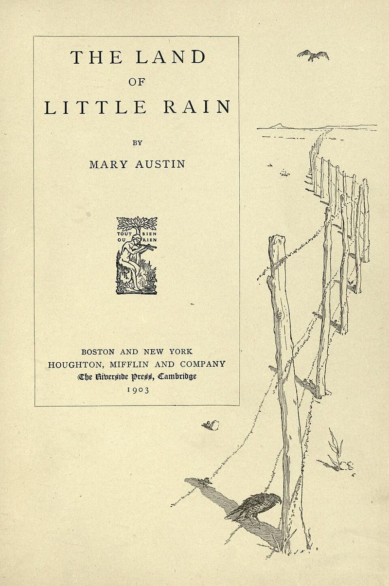 The Land Of Little Rain (Mary Austin)