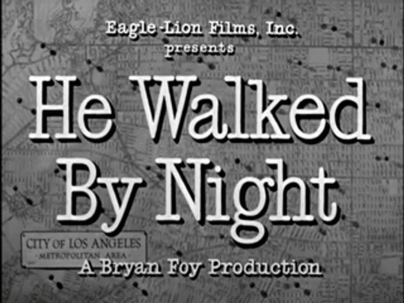 He Walked By Night (1948)