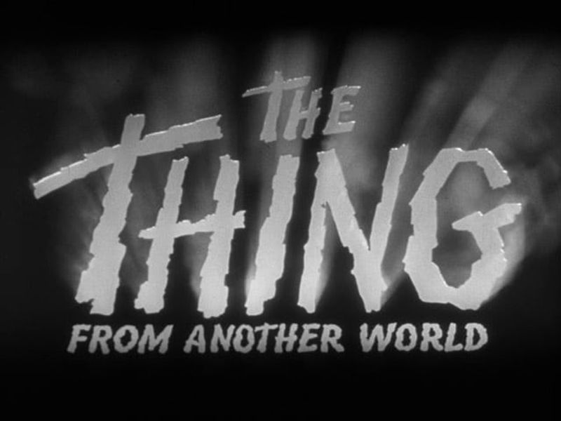 The Thing From Another World (1951)