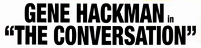 The Conversation (1974) – Harry Caul