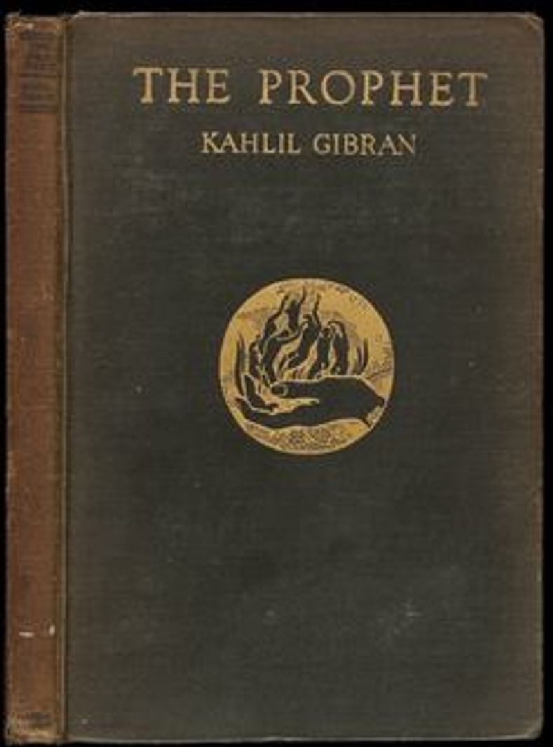 The Prophet - Kahlil Gibran