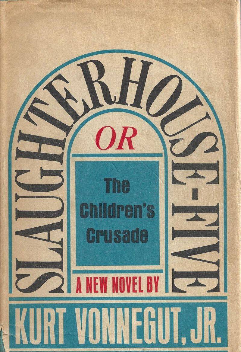 Slaughterhouse-Five by Kurt Vonnegut