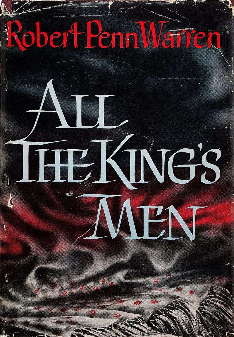 All the King's Men by Robert Penn Warren