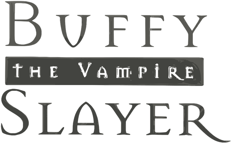 Buffy the Vampire Slayer