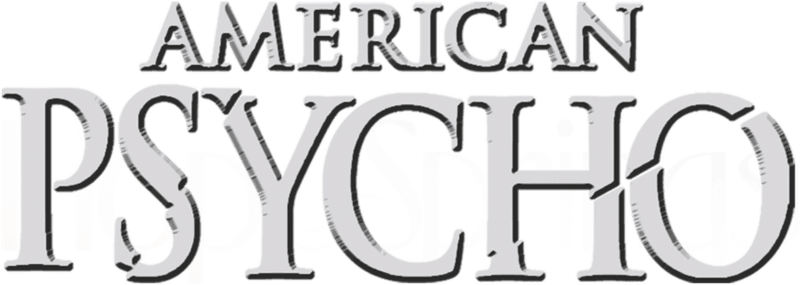 American Psycho