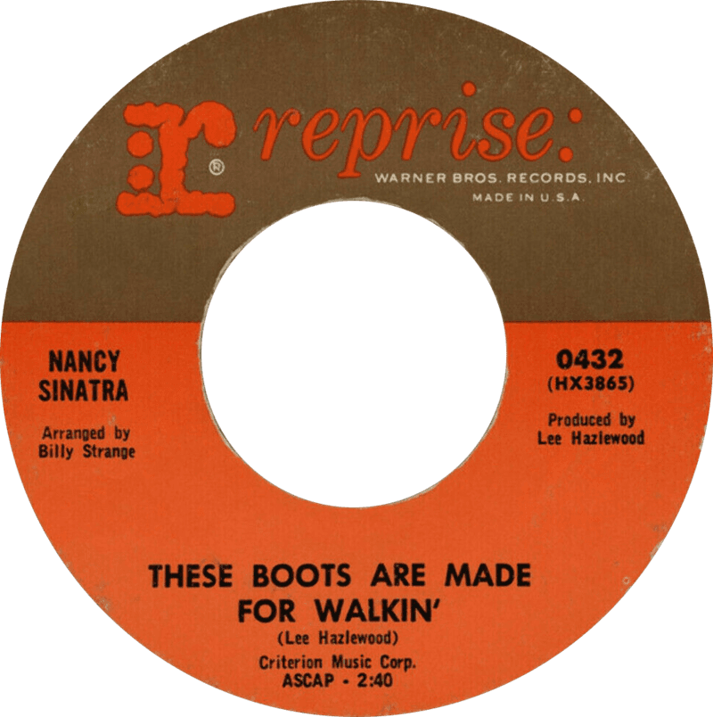 These Boots Are Made for Walkin' — Nancy Sinatra (1966)