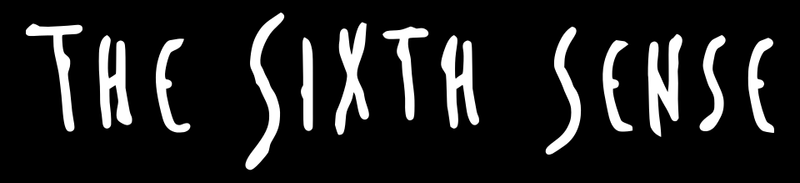 The Sixth Sense