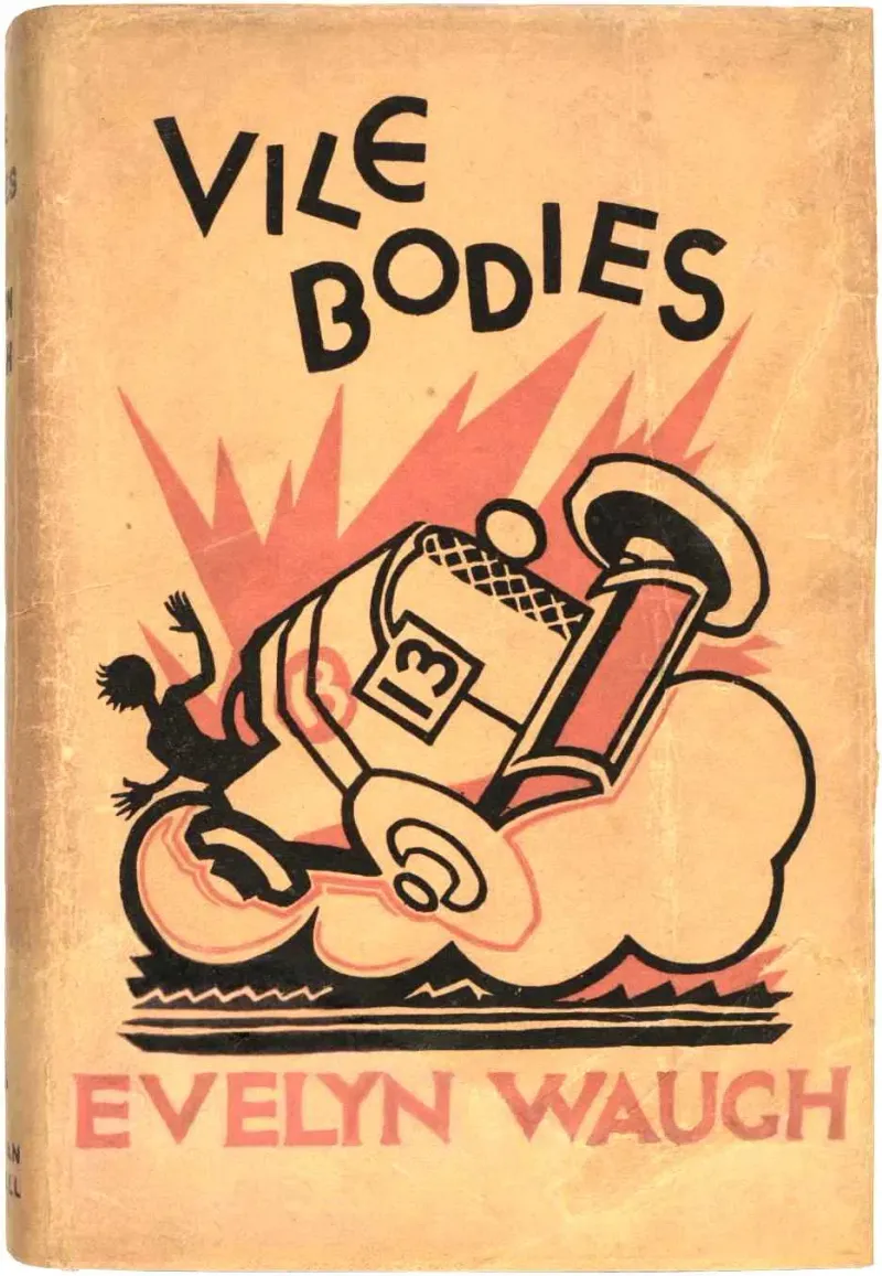 Vile Bodies - Evelyn Waugh