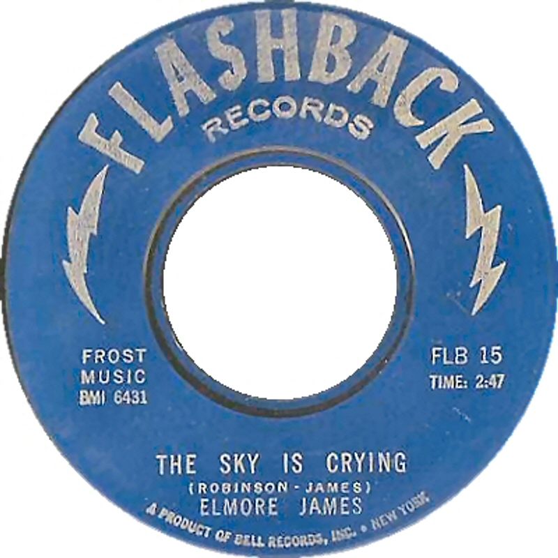 The Sky Is Crying - Elmore James