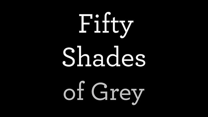 Fifty Shades Of Grey