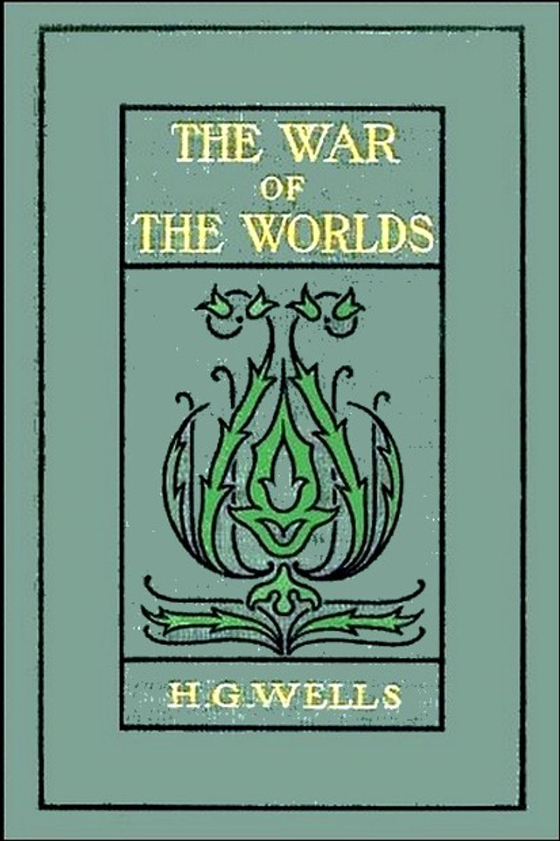 The War of the Worlds by H.G. Wells